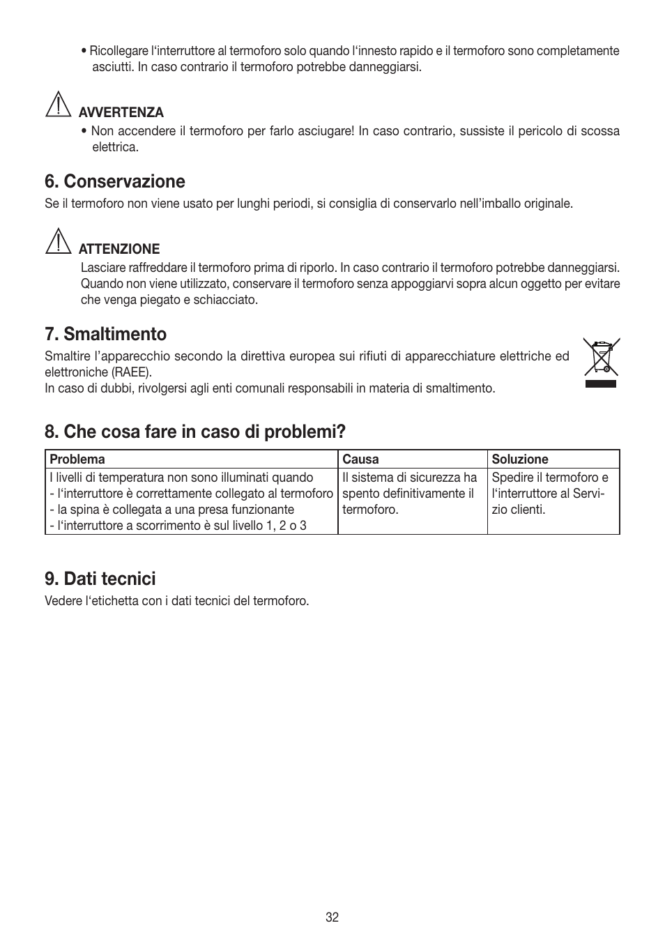 Conservazione, Smaltimento, Che cosa fare in caso di problemi | Dati tecnici | Beurer HK 45 Cosy User Manual | Page 32 / 52