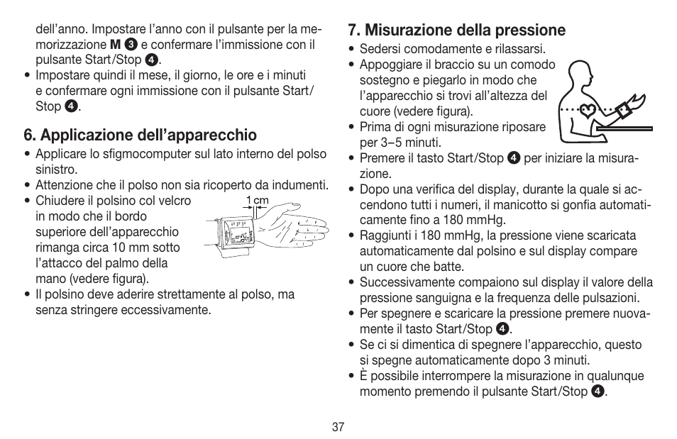 Applicazione dell’apparecchio, Misurazione della pressione | Beurer BC 20 User Manual | Page 37 / 68