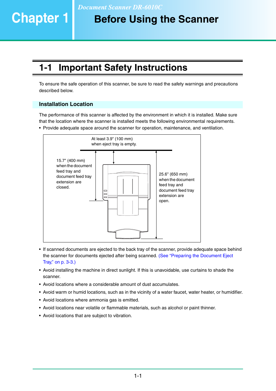 Chapter 1 before using the scanner, 1 important safety instructions, Installation location | Chapter1, Before using the scanner -1, Chapter 1, Before using the scanner | Canon IMAGE FORMULA DR-6010C User Manual | Page 8 / 142