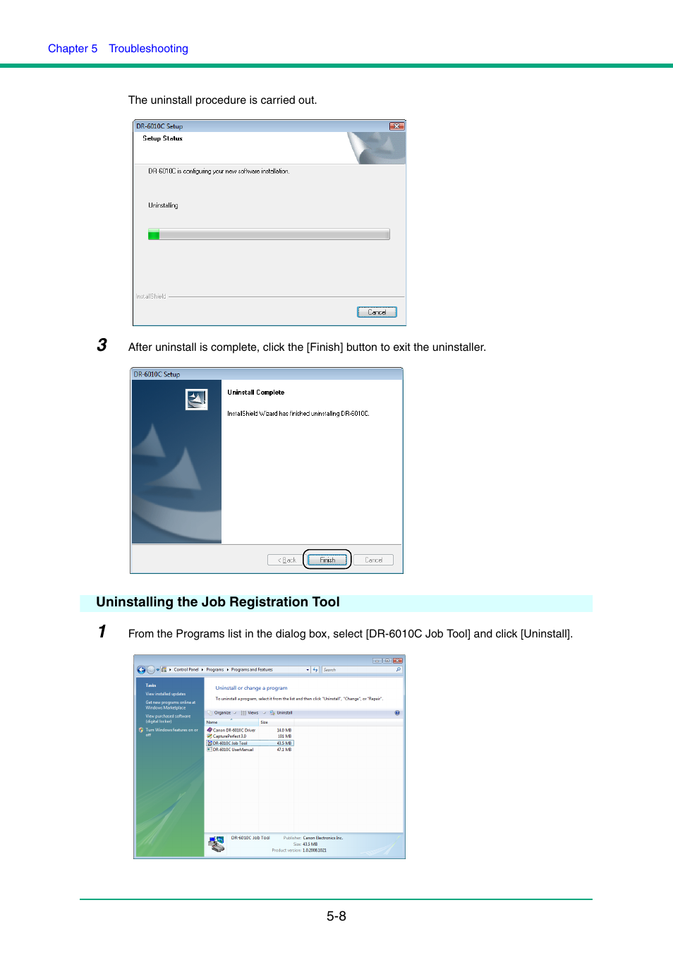 Uninstalling the job registration tool, Uninstalling the job registration tool -8, Uninstalling the job registration tool,” on p. 5-8 | Canon IMAGE FORMULA DR-6010C User Manual | Page 86 / 142