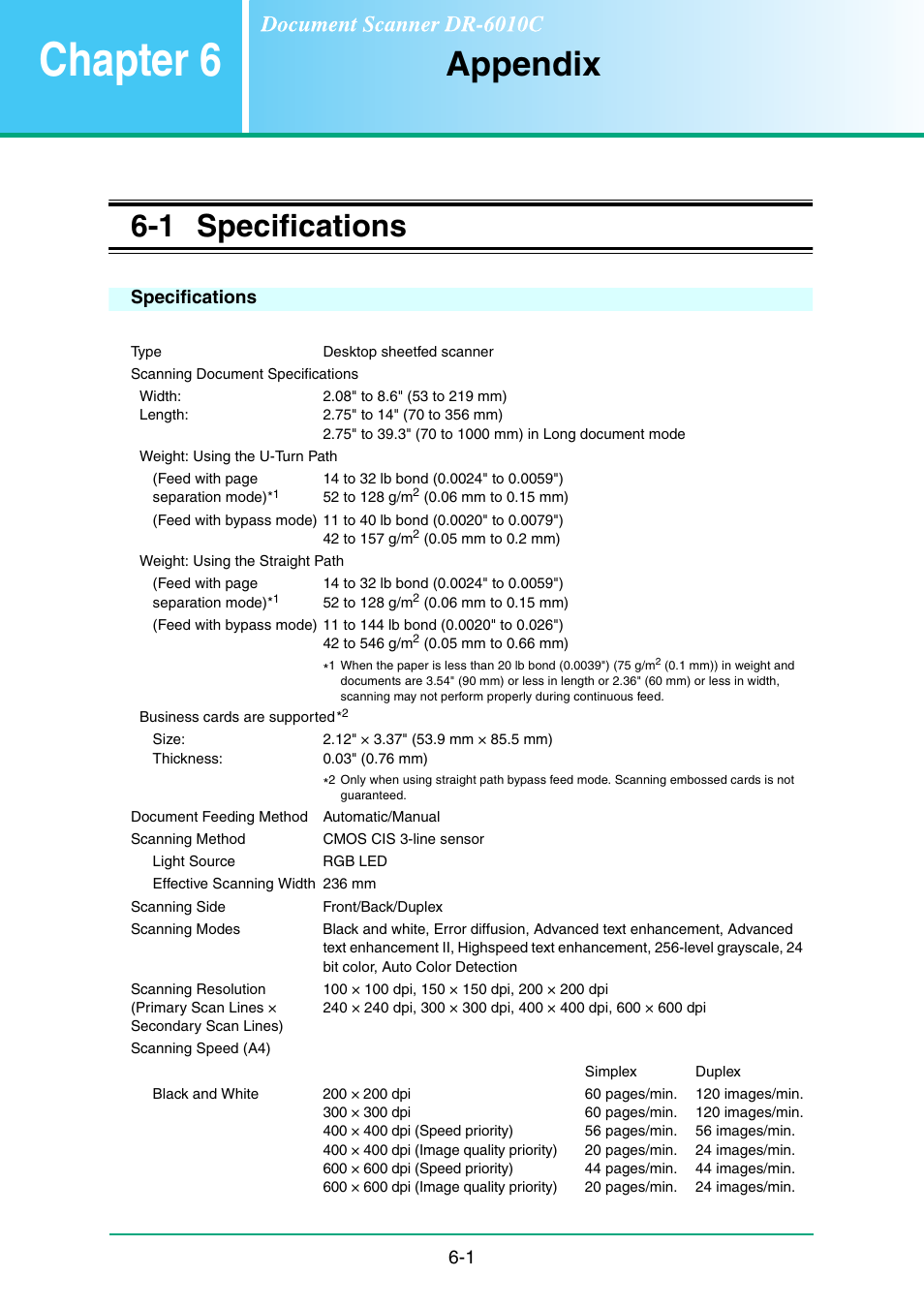 Chapter 6 appendix, 1 specifications, Specifications | Chapter6, Appendix -1, Specifications -1 specifications -1, Chapter 6, Appendix | Canon IMAGE FORMULA DR-6010C User Manual | Page 90 / 142