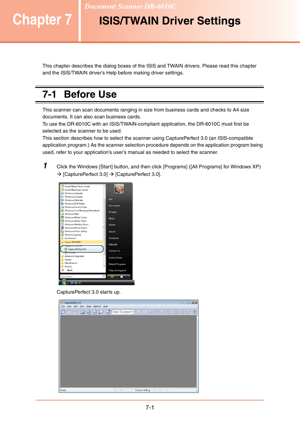 Chapter 7 isis/twain driver settings, 1 before use, See chapter 7 | Isis/twain driver settings, Chapter7, Isis/twain driver settings -1, Before use -1, Chapter 7 | Canon IMAGE FORMULA DR-6010C User Manual | Page 96 / 142