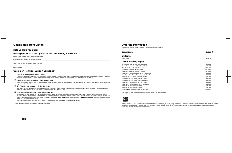 Getting help from canon, Ordering information, Help us help you better | Customer technical support sequence* 1, Description order # ink tanks, Canon specialty papers | Canon 320 User Manual | Page 2 / 59