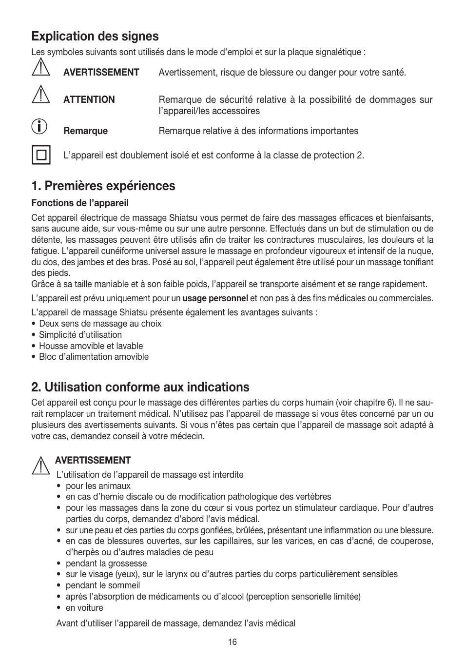 Explication des signes, Premières expériences, Utilisation conforme aux indications | Beurer MG 140 User Manual | Page 16 / 56