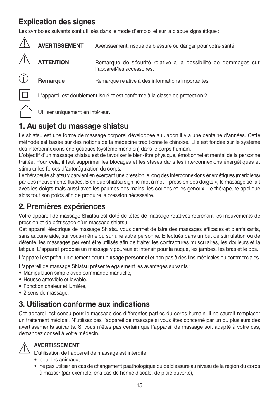 Au sujet du massage shiatsu, Explication des signes, Premières expériences | Utilisation conforme aux indications | Beurer MG 147 User Manual | Page 15 / 52