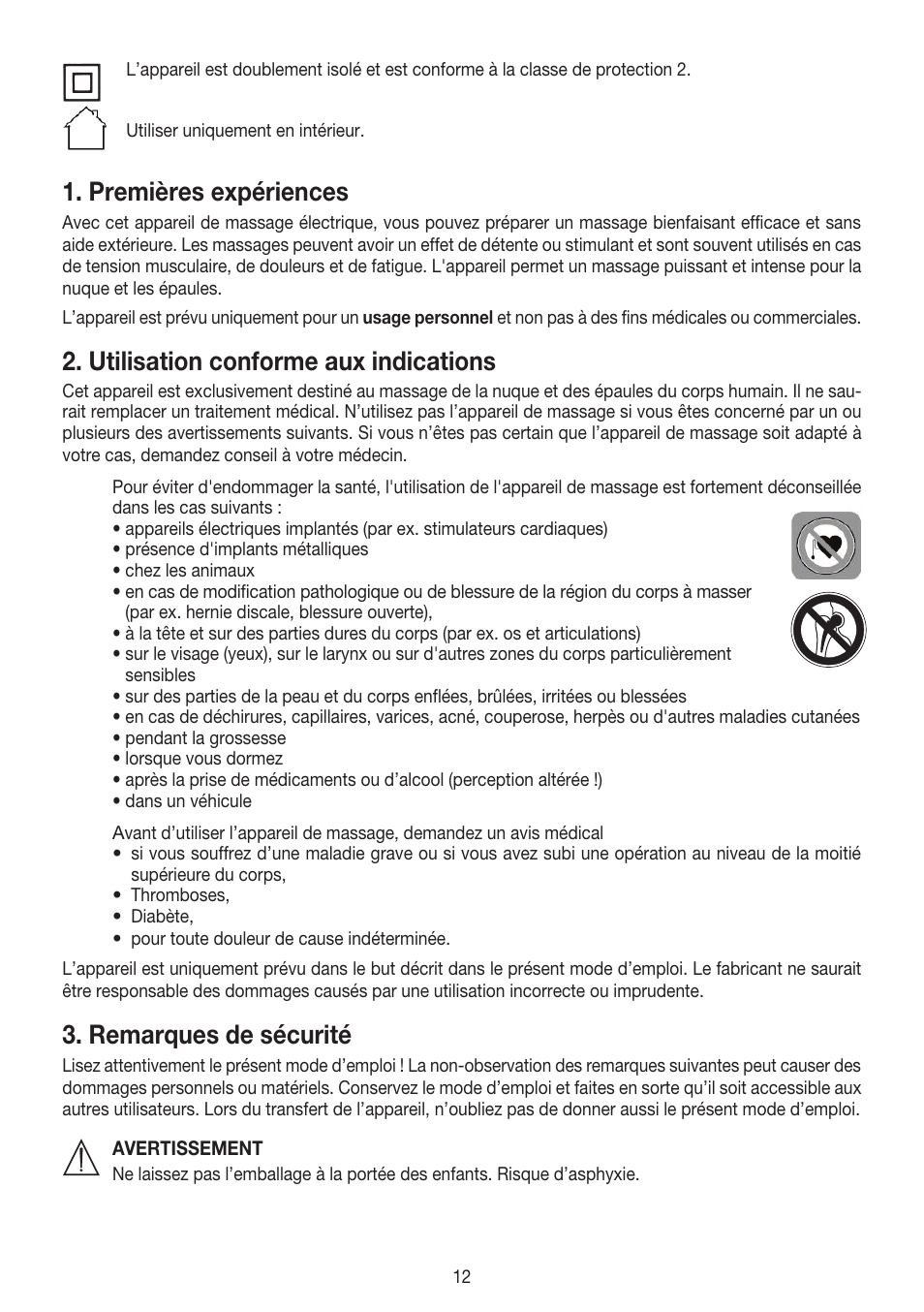 Premières expériences, Utilisation conforme aux indications, Remarques de sécurité | Beurer MG 150 User Manual | Page 12 / 36