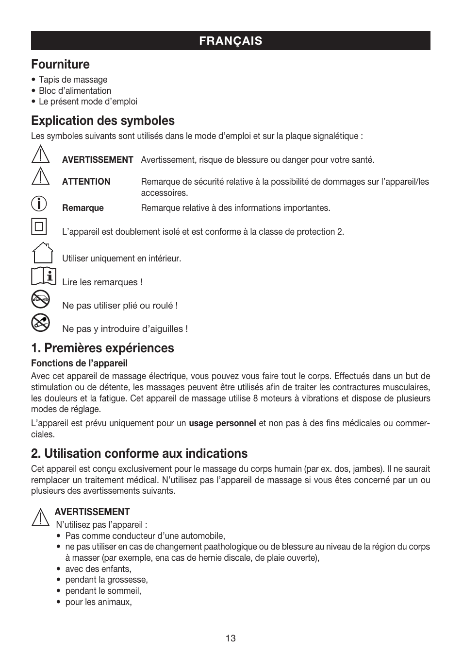 Fourniture, Explication des symboles, Premières expériences | Utilisation conforme aux indications | Beurer MG 170 User Manual | Page 13 / 44