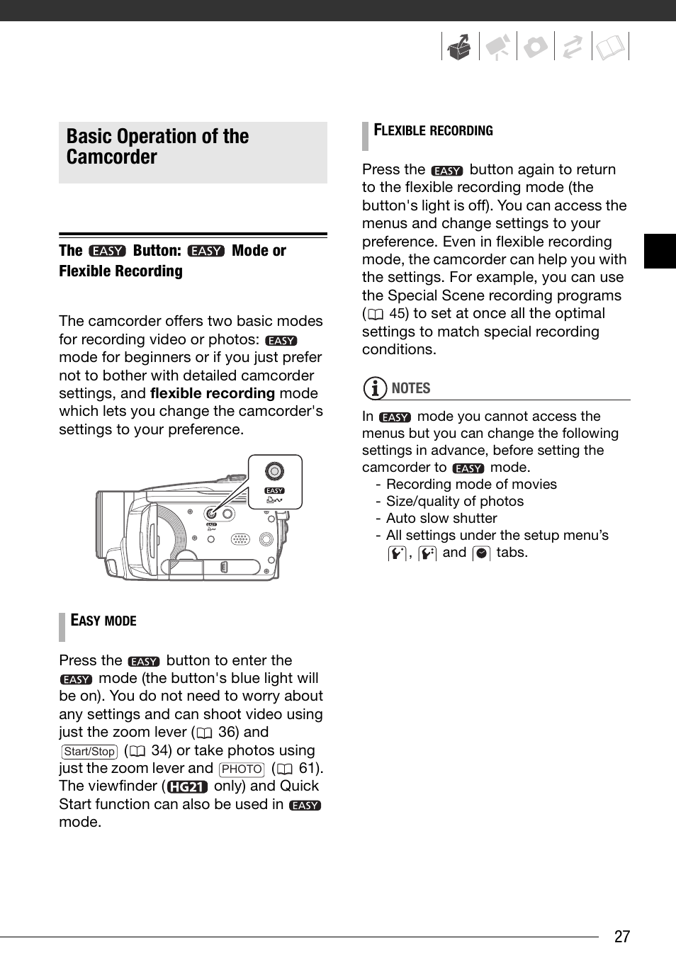 Basic operation of the camcorder, The button: mode or flexible recording | Canon HD Camcorder VIXIA HG20 User Manual | Page 27 / 135