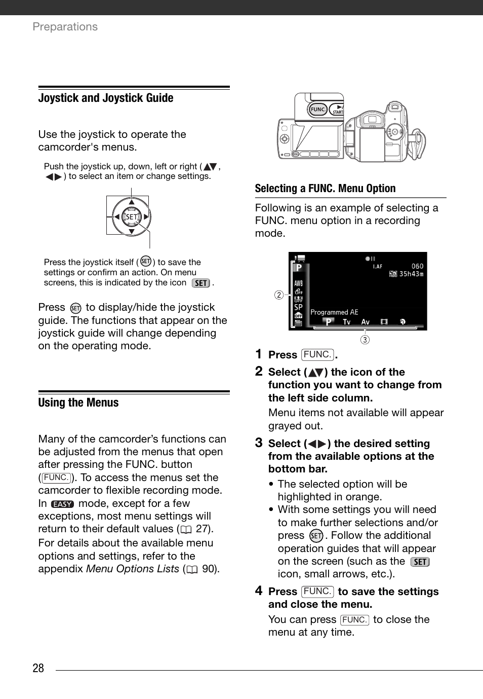 Joystick and joystick guide, Using the menus, Selecting a func. menu option | Canon HD Camcorder VIXIA HG20 User Manual | Page 28 / 135