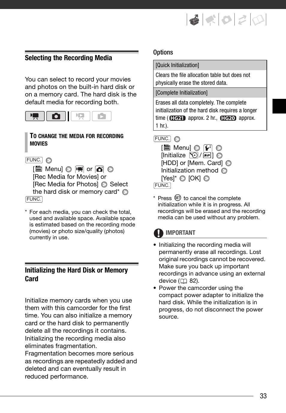 Selecting the recording media, Initializing the hard disk or memory card, 33 selecting the recording media | Canon HD Camcorder VIXIA HG20 User Manual | Page 33 / 135