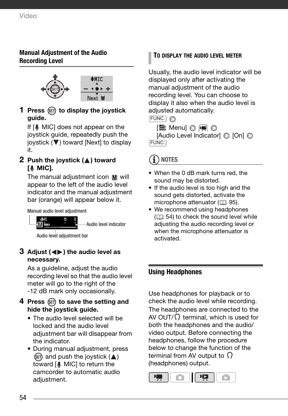 Manual adjustment of the audio recording level, Using headphones | Canon HD Camcorder VIXIA HG20 User Manual | Page 54 / 135