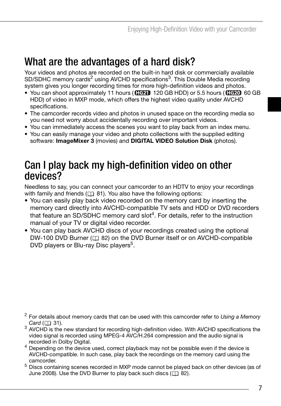 What are the advantages of a hard disk | Canon HD Camcorder VIXIA HG20 User Manual | Page 7 / 135