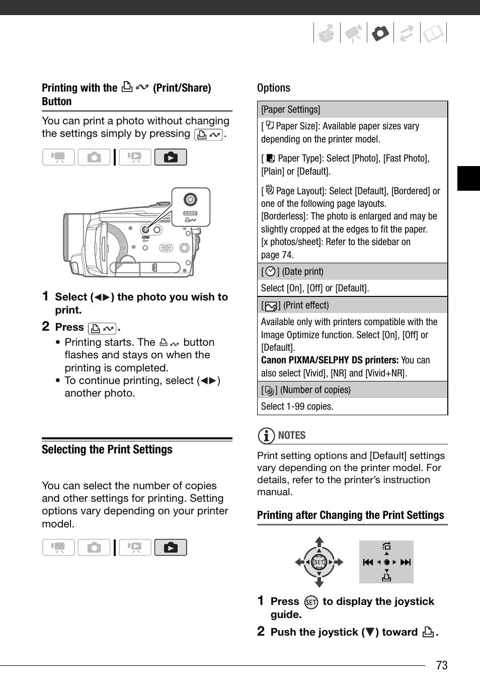 Printing with the (print/share) button, Selecting the print settings, Printing after changing the print settings | Canon HD Camcorder VIXIA HG20 User Manual | Page 73 / 135