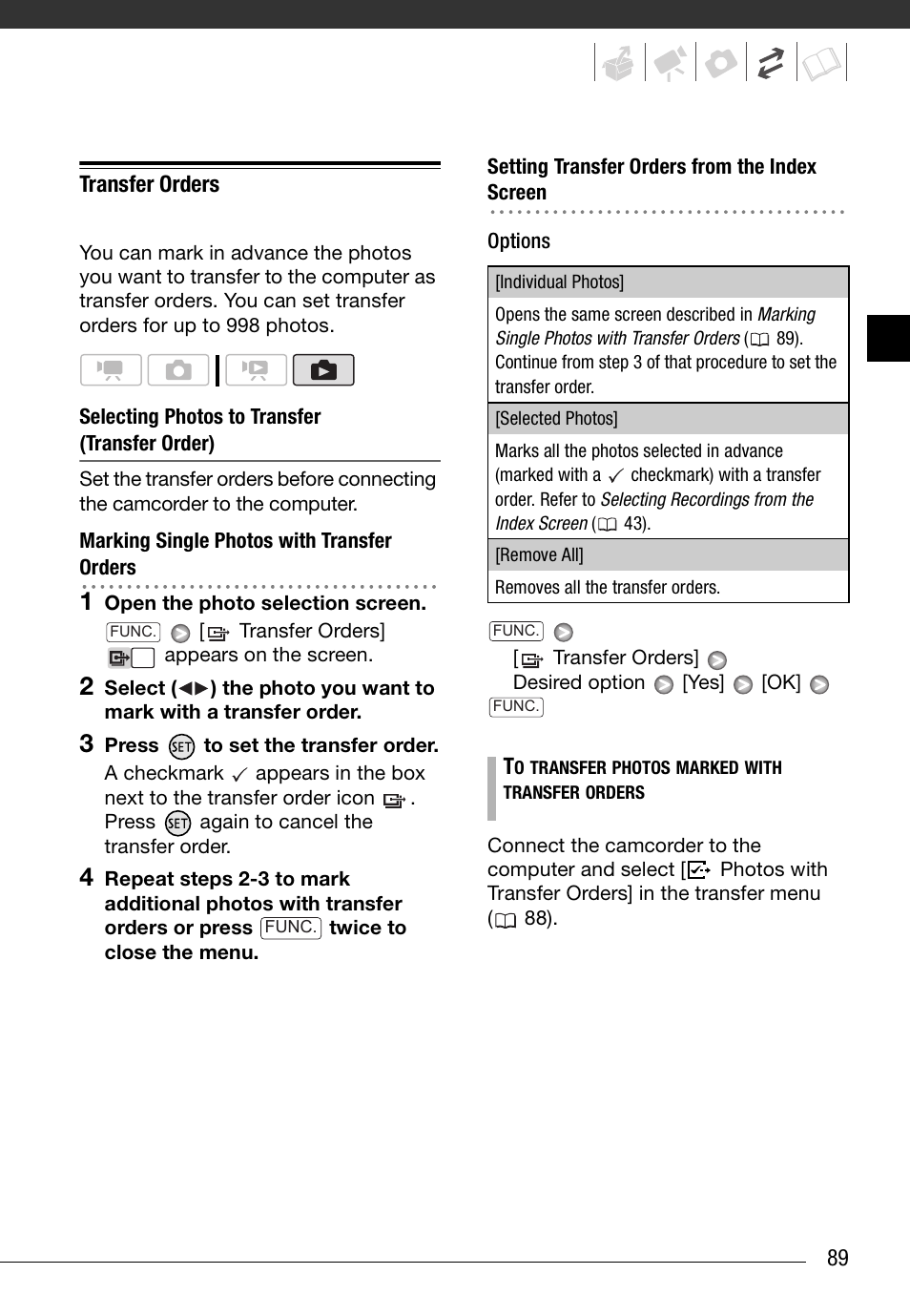 Transfer orders, Selecting photos to transfer (transfer order) | Canon HD Camcorder VIXIA HG20 User Manual | Page 89 / 135