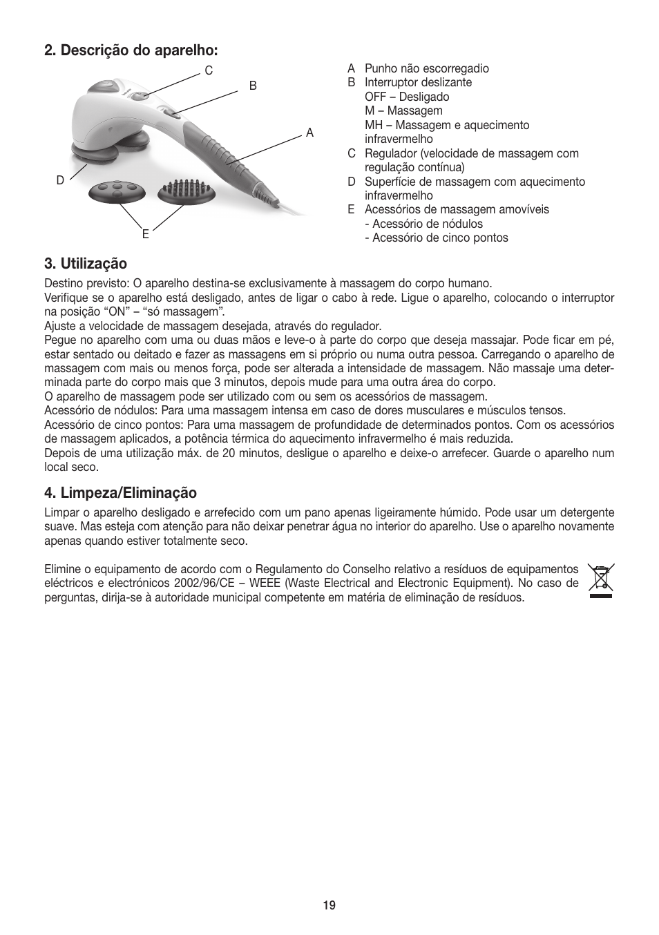 Descrição do aparelho, Utilização, Limpeza/eliminação | Beurer MG 80 User Manual | Page 19 / 24