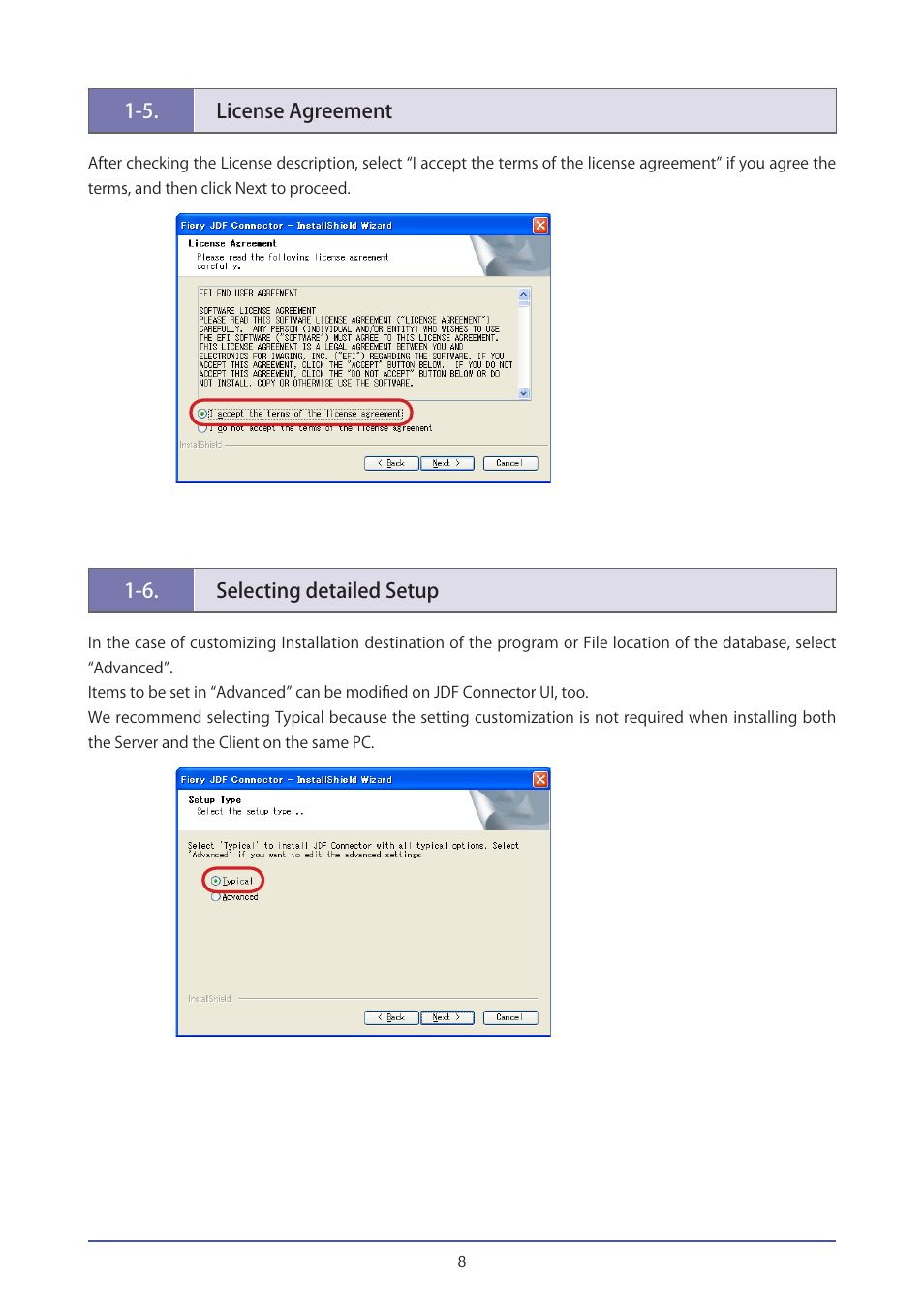 5.license agreement, 6.selecting detailed setup, 5. license agreement | 6. selecting detailed setup | Canon IMAGEPRESS C7000VP User Manual | Page 8 / 38