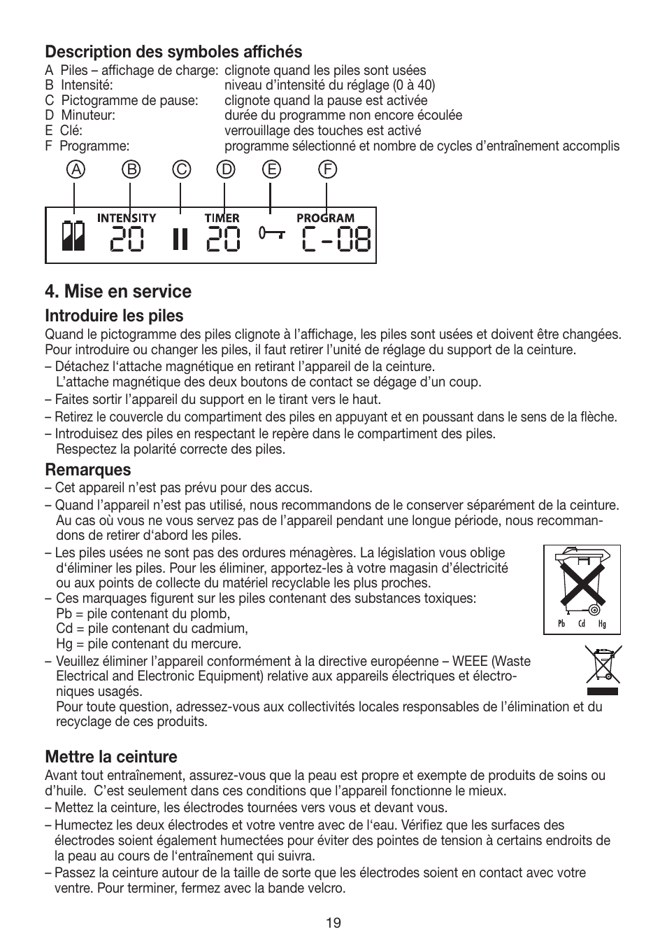 Mise en service, Description des symboles affichés, Introduire les piles | Remarques, Mettre la ceinture | Beurer EM 30 User Manual | Page 19 / 60