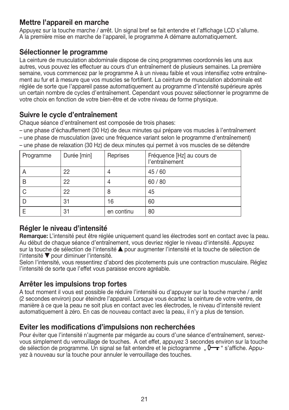 Mettre l’appareil en marche, Sélectionner le programme, Suivre le cycle d’entraînement | Régler le niveau d’intensité, Arrêter les impulsions trop fortes | Beurer EM 30 User Manual | Page 21 / 60