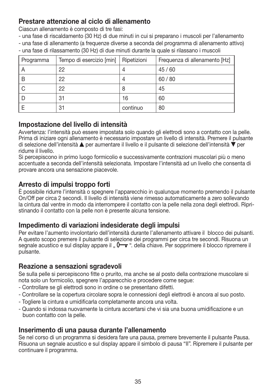 Prestare attenzione al ciclo di allenamento, Impostazione del livello di intensità, Arresto di impulsi troppo forti | Reazione a sensazioni sgradevoli, Inserimento di una pausa durante l’allenamento | Beurer EM 30 User Manual | Page 35 / 60