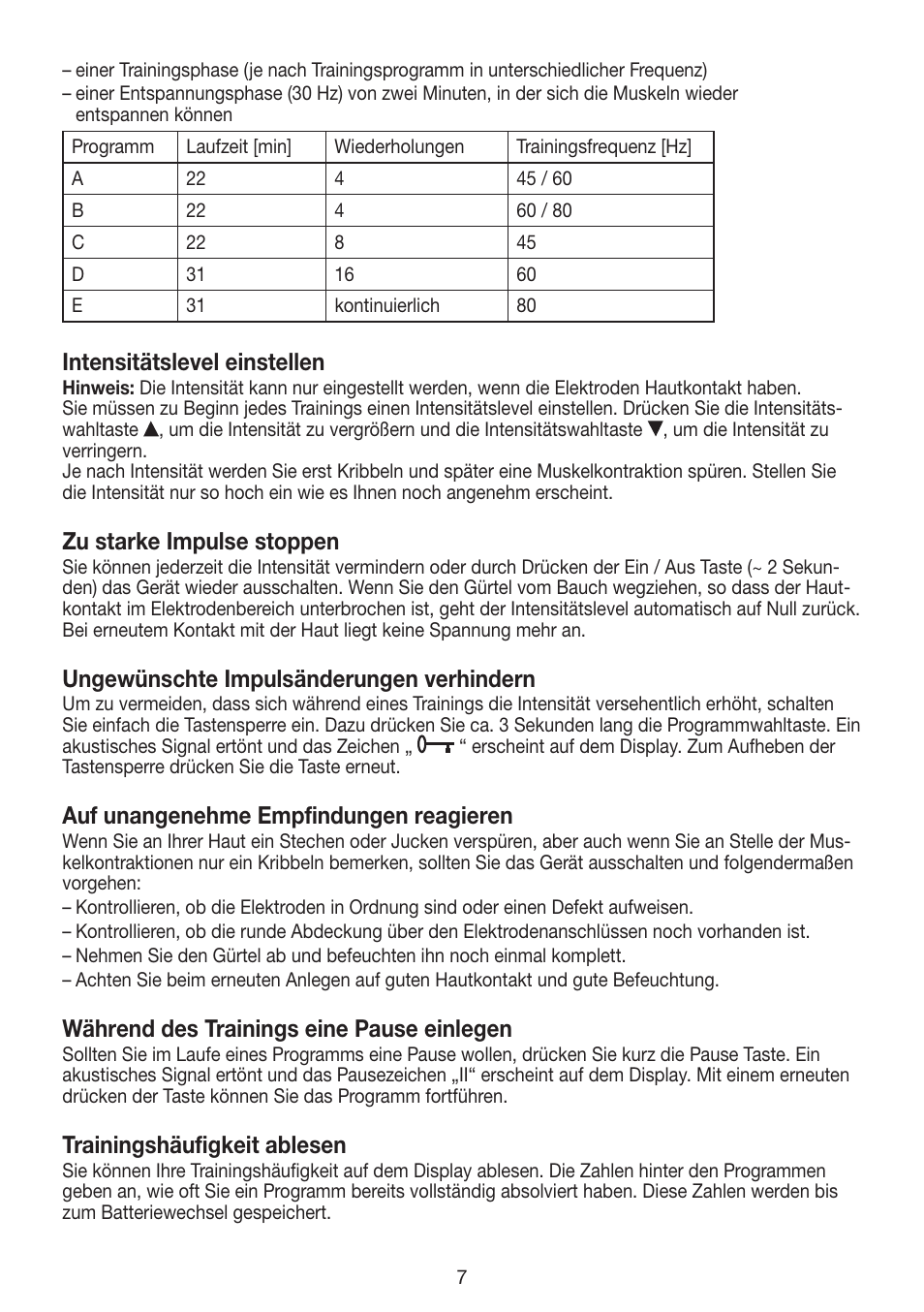 Intensitätslevel einstellen, Zu starke impulse stoppen, Ungewünschte impulsänderungen verhindern | Auf unangenehme empfindungen reagieren, Während des trainings eine pause einlegen, Trainingshäufigkeit ablesen | Beurer EM 30 User Manual | Page 7 / 60
