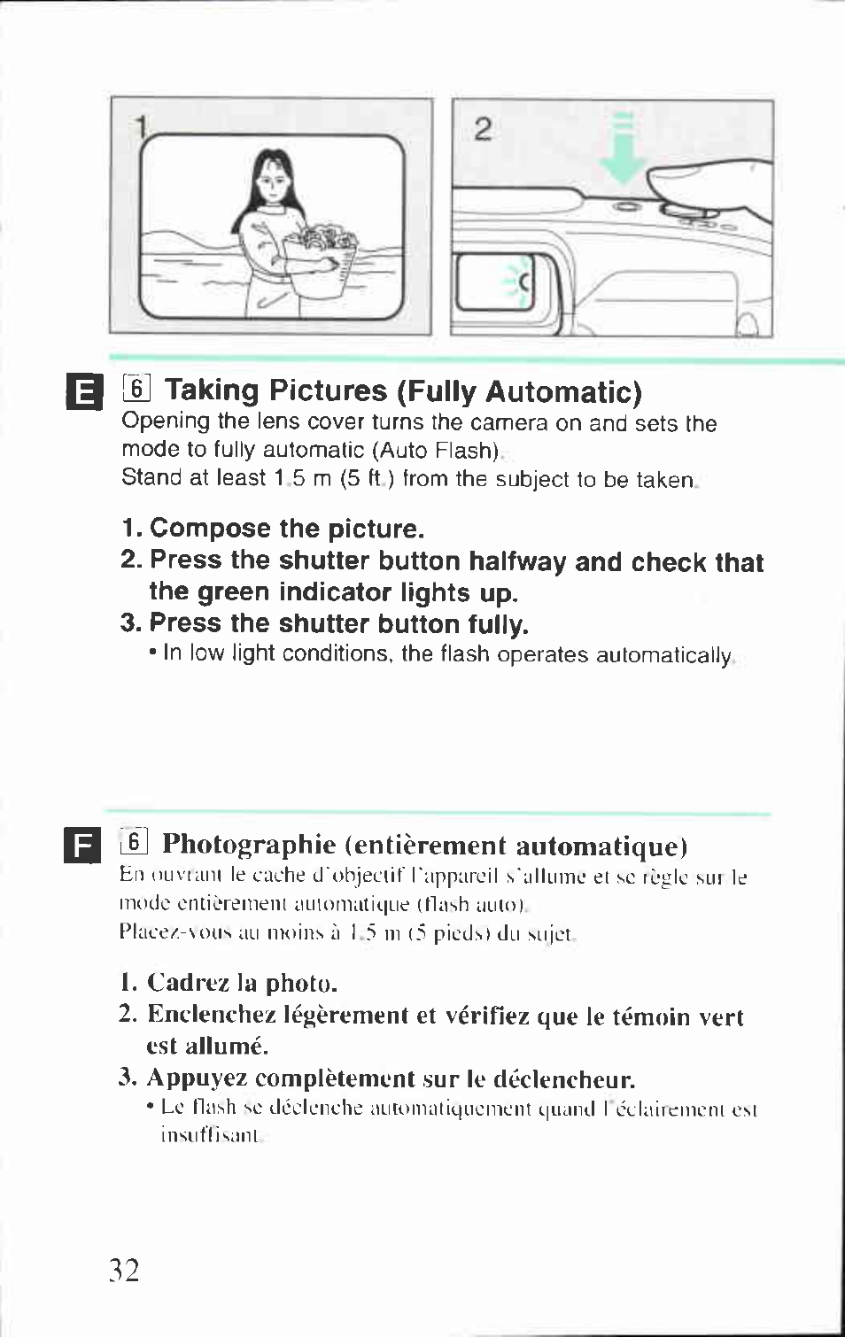 6] taking pictures (fuily automatic), 16] photographie (entièrement automatique), Photographie (entièrement automatique) | Taking pictures (fuily automatic) | Canon BF-80 User Manual | Page 32 / 72