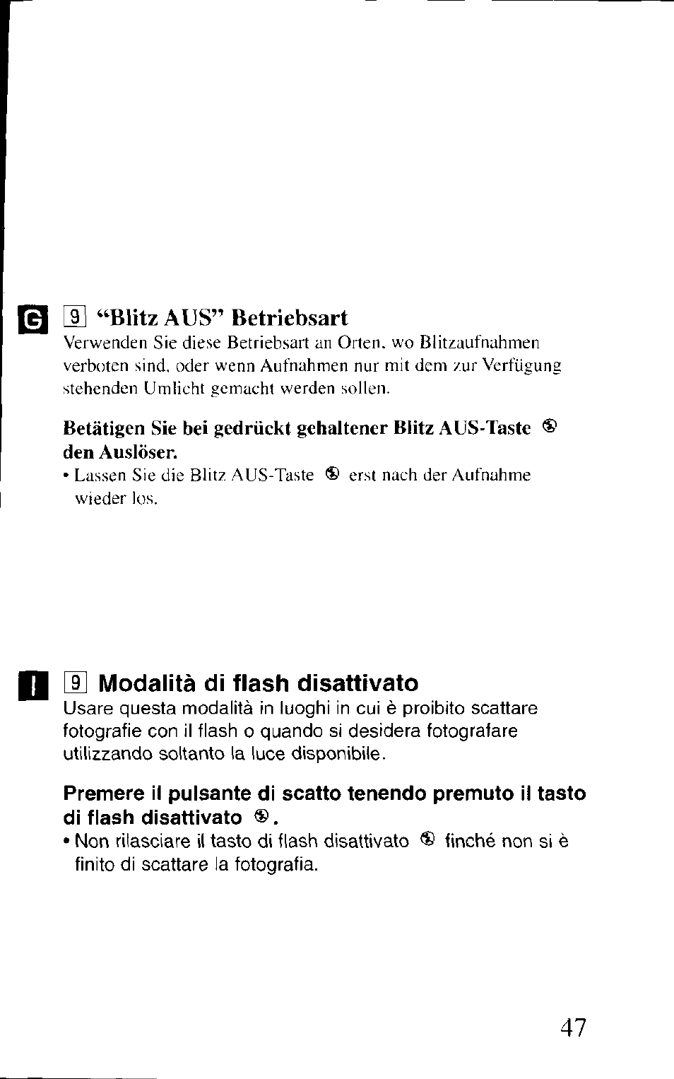 Q u] “blitz aus” betriebsart, E modalità di flash disattivato, D] “blitz aus" betriebsart | Canon BF-80 User Manual | Page 47 / 72