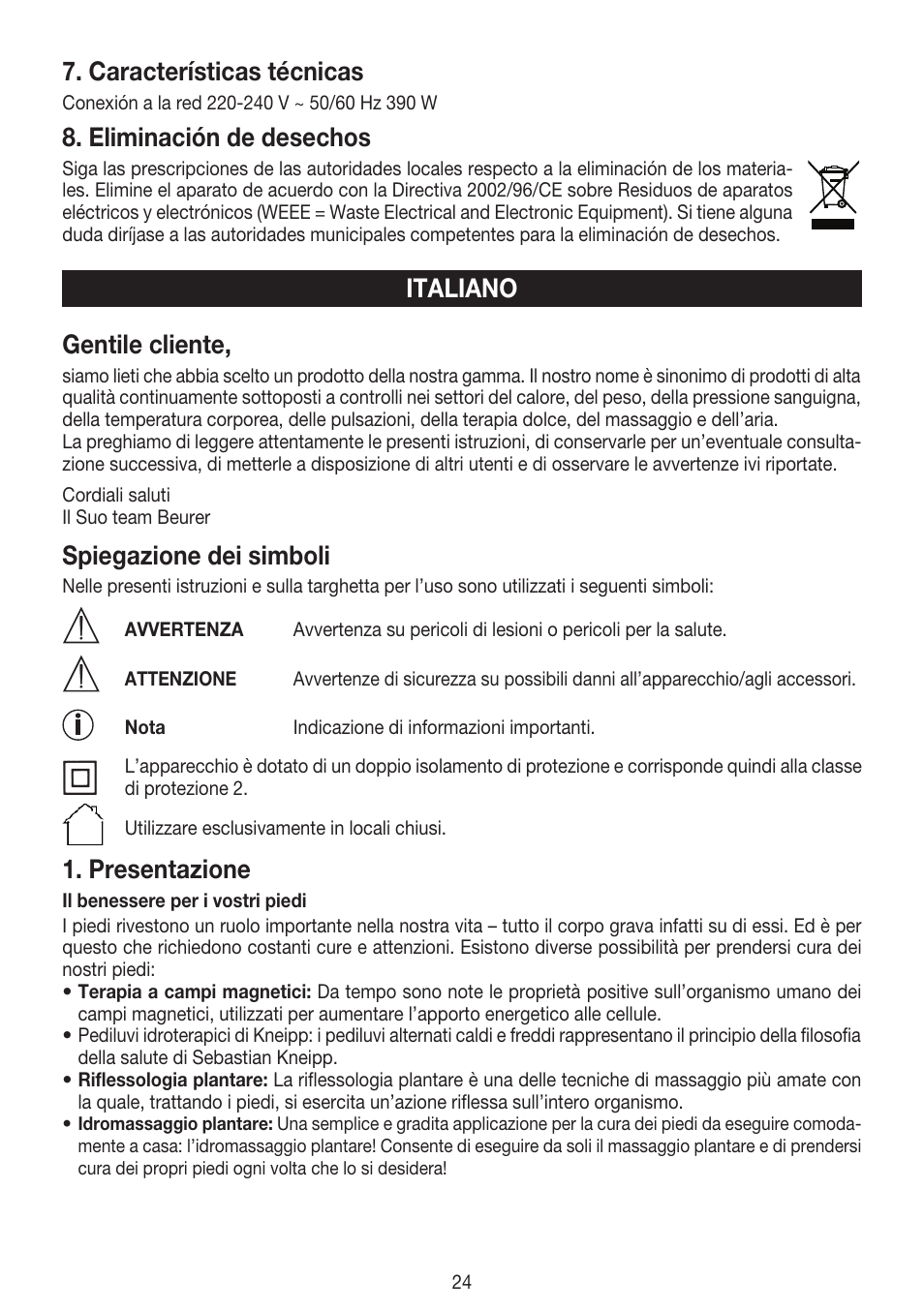 Características técnicas, Eliminación de desechos, Gentile cliente | Spiegazione dei simboli, Presentazione, Italiano | Beurer FB 50 User Manual | Page 24 / 48