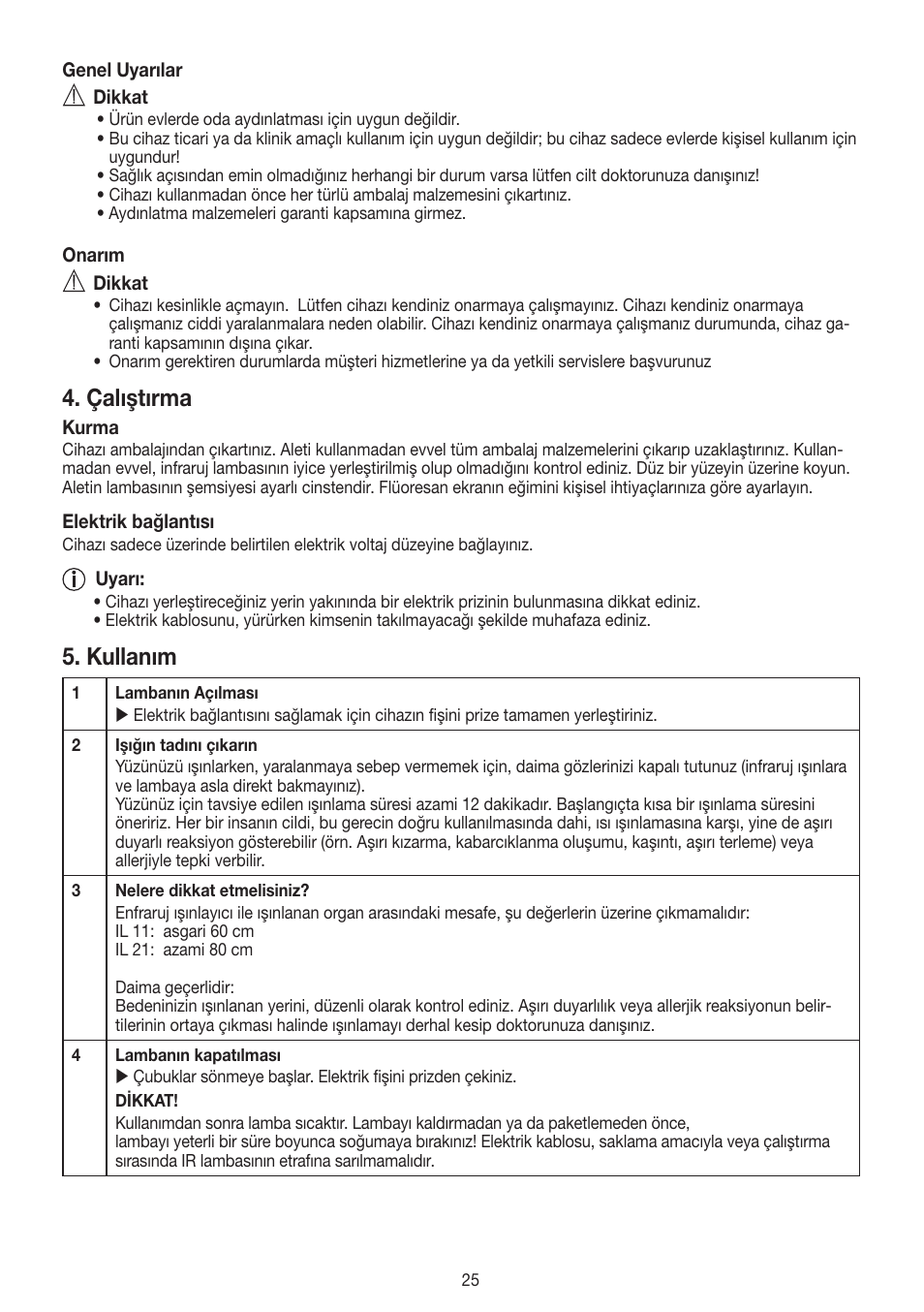 Çalıştırma, Kullanım | Beurer IL 11 User Manual | Page 25 / 48