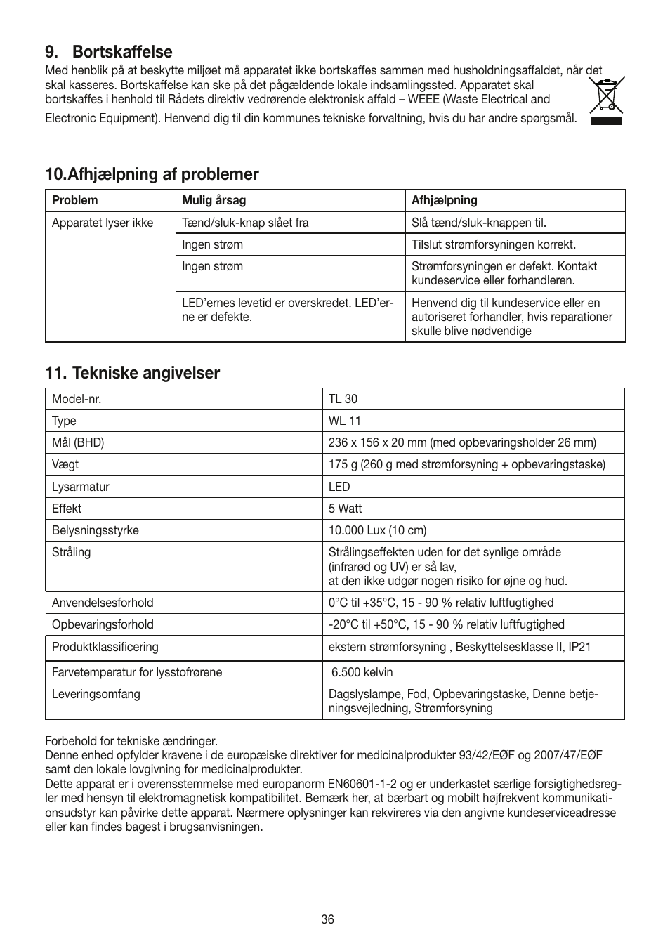 Bortskaffelse, Afhjælpning af problemer, Tekniske angivelser | Beurer TL 30 User Manual | Page 36 / 68