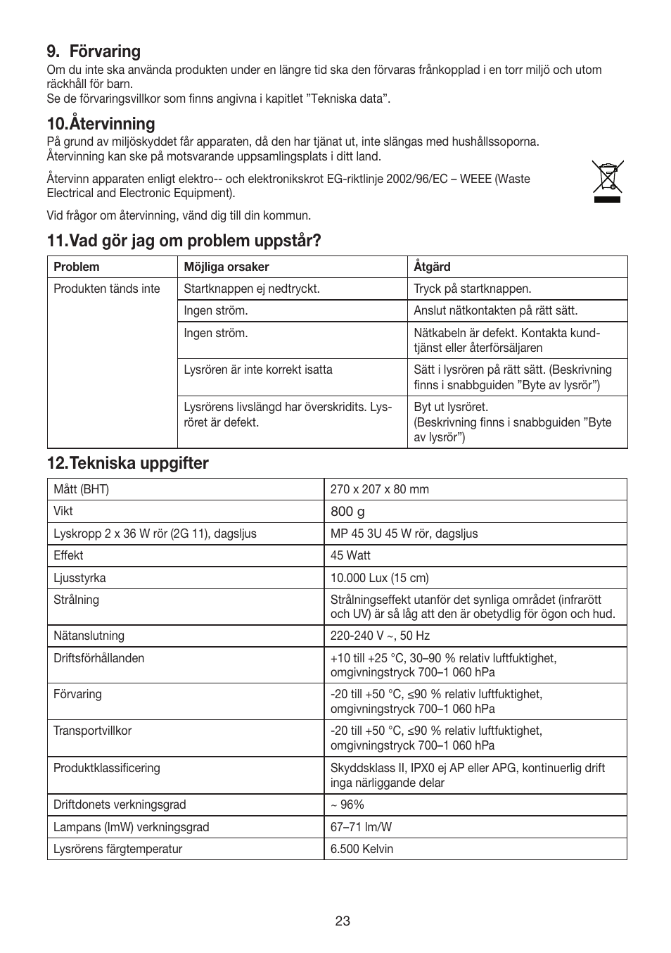 Förvaring, Återvinning, Vad gör jag om problem uppstår | Tekniska uppgifter | Beurer TL 40 User Manual | Page 23 / 64