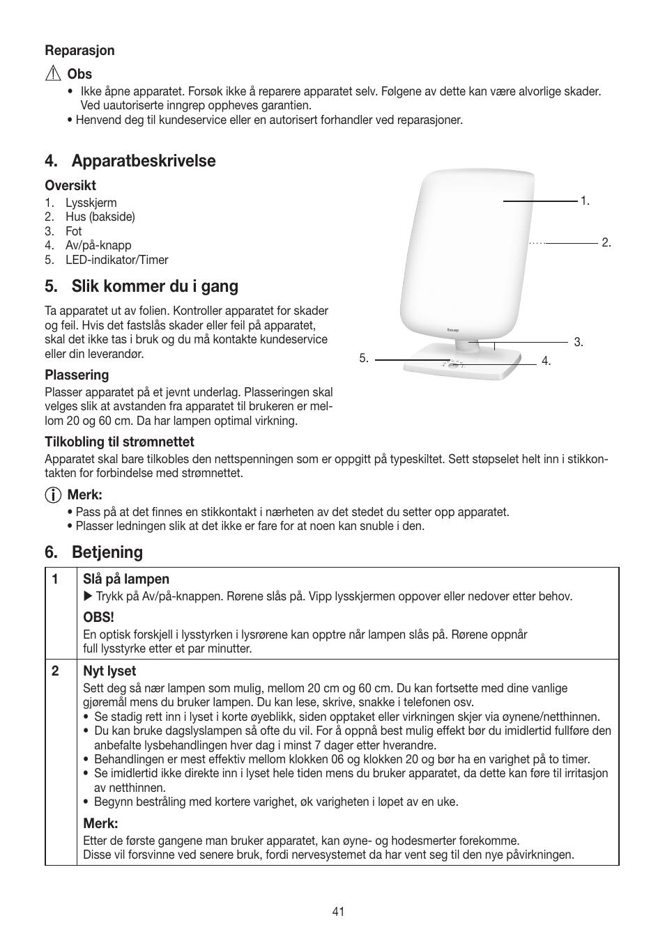 Apparatbeskrivelse, Slik kommer du i gang, Betjening | Beurer TL 90 User Manual | Page 41 / 68
