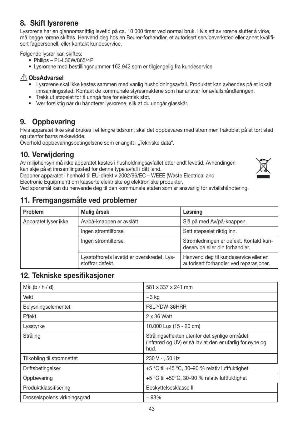 Skift lysrørene, Oppbevaring, Verwijdering | Fremgangsmåte ved problemer, Tekniske spesifikasjoner | Beurer TL 90 User Manual | Page 43 / 68