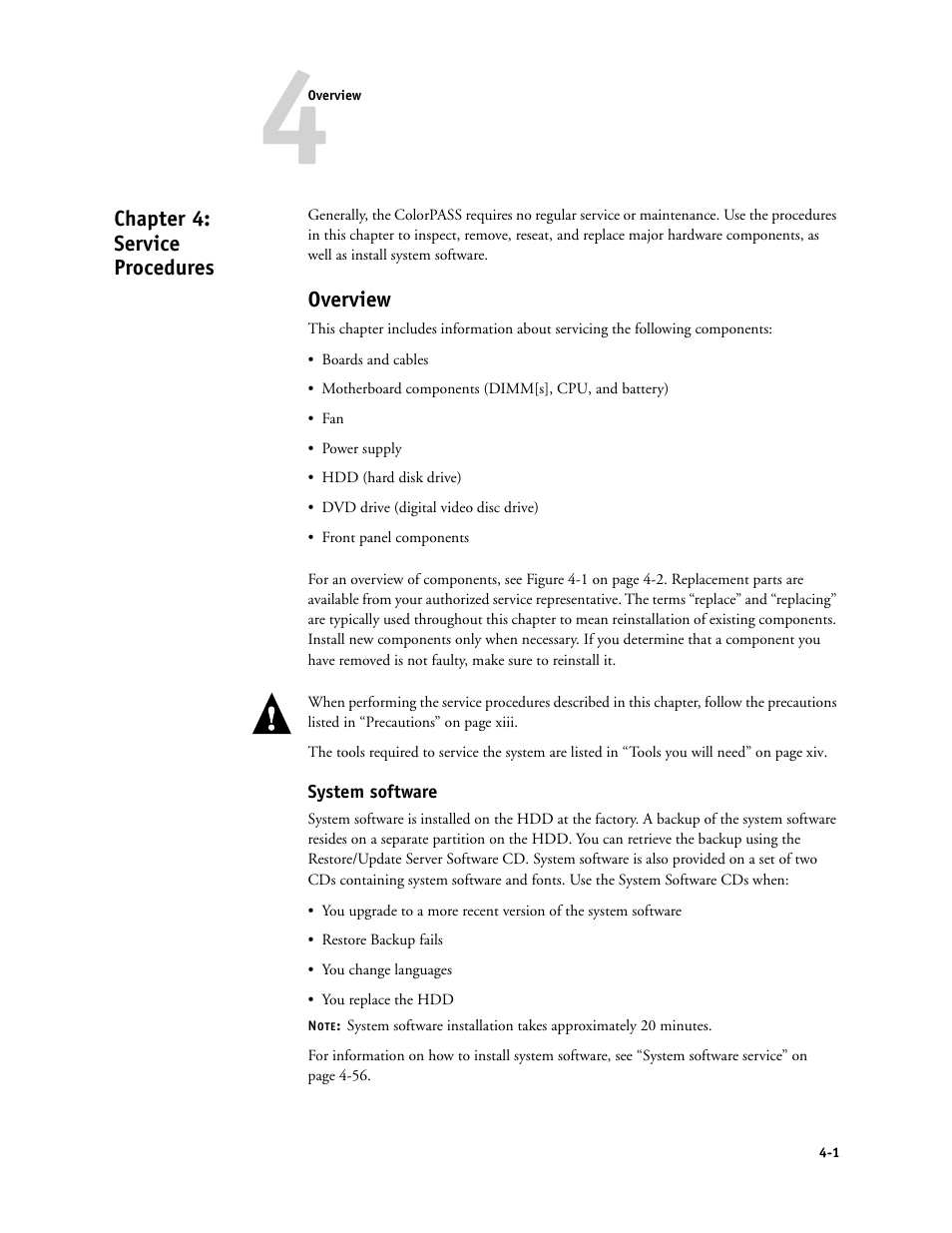 Chapter 4: service procedures, Overview, System software | Chapter 4, “service procedures | Canon COLORPASS-Z6000 PS-NX6000 User Manual | Page 47 / 144