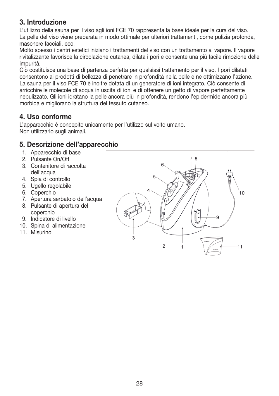 Introduzione, Uso conforme, Descrizione dell’apparecchio | Beurer FCE 70 User Manual | Page 28 / 68