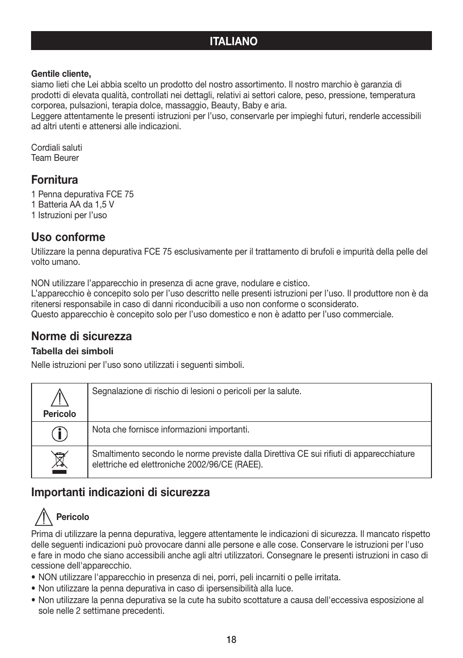 Fornitura, Uso conforme, Norme di sicurezza | Importanti indicazioni di sicurezza | Beurer FCE 75 User Manual | Page 18 / 48