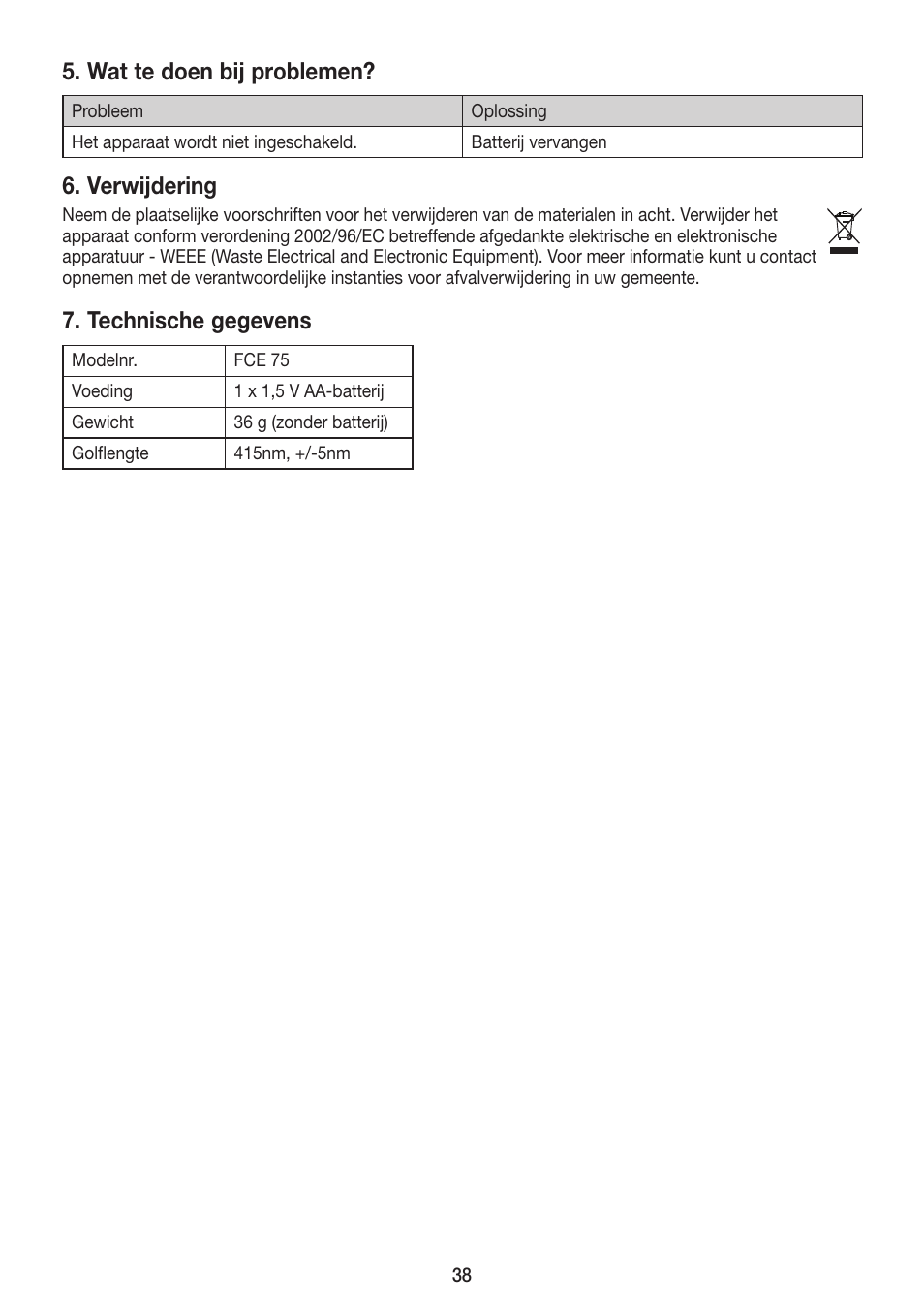 Wat te doen bij problemen, Verwijdering, Technische gegevens | Beurer FCE 75 User Manual | Page 38 / 48