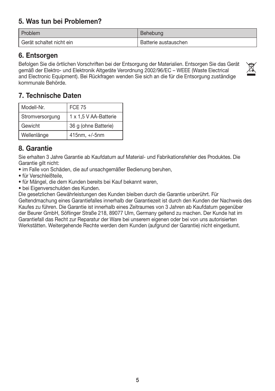 Was tun bei problemen, Entsorgen, Technische daten | Garantie | Beurer FCE 75 User Manual | Page 5 / 48