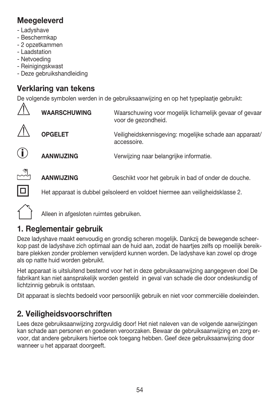 Meegeleverd, Verklaring van tekens, Reglementair gebruik | Veiligheidsvoorschriften | Beurer HLE 30 User Manual | Page 54 / 72
