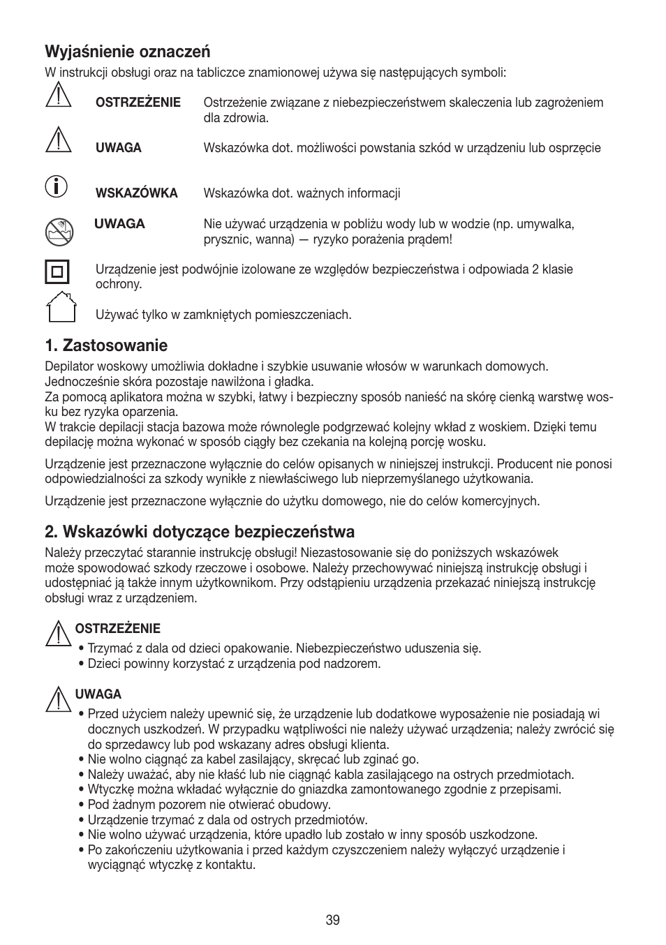 Wyjaśnienie oznaczeń, Zastosowanie, Wskazówki dotyczące bezpieczeństwa | Beurer HLE 40 User Manual | Page 39 / 60
