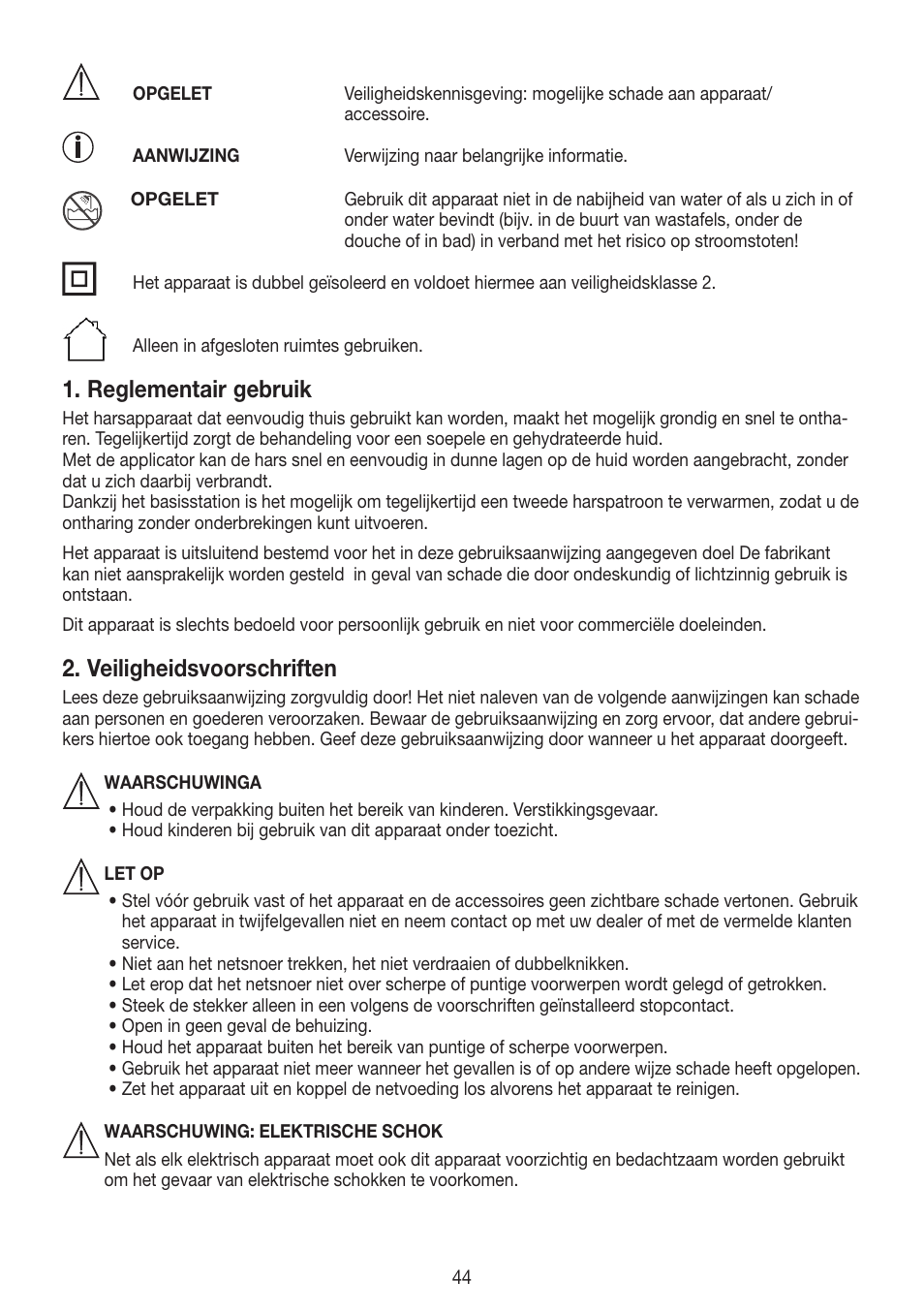 Reglementair gebruik, Veiligheidsvoorschriften | Beurer HLE 40 User Manual | Page 44 / 60