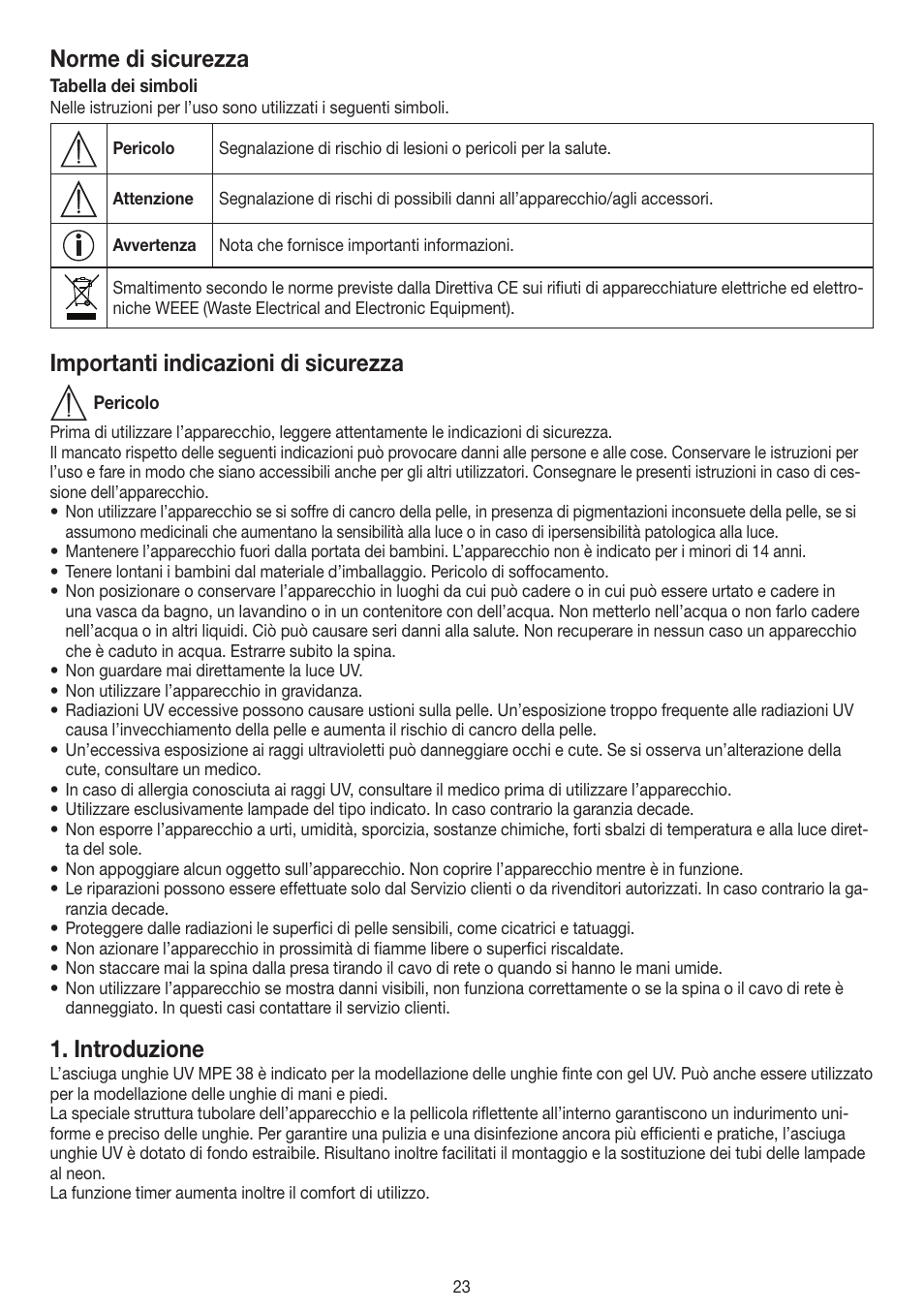 Norme di sicurezza, Importanti indicazioni di sicurezza, Introduzione | Beurer MPE 38 User Manual | Page 23 / 56