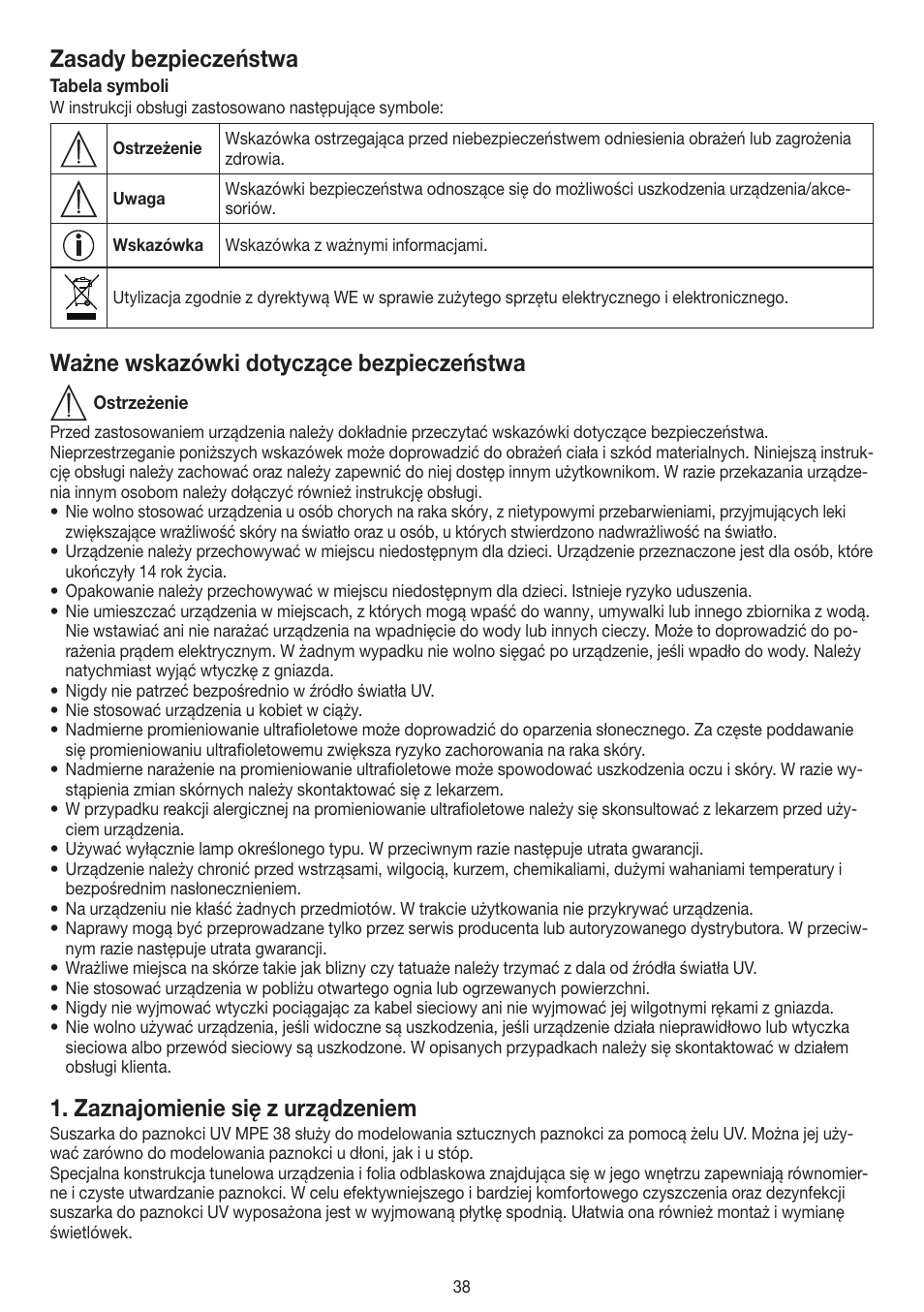 Zasady bezpieczeństwa, Ważne wskazówki dotyczące bezpieczeństwa, Zaznajomienie się z urządzeniem | Beurer MPE 38 User Manual | Page 38 / 56