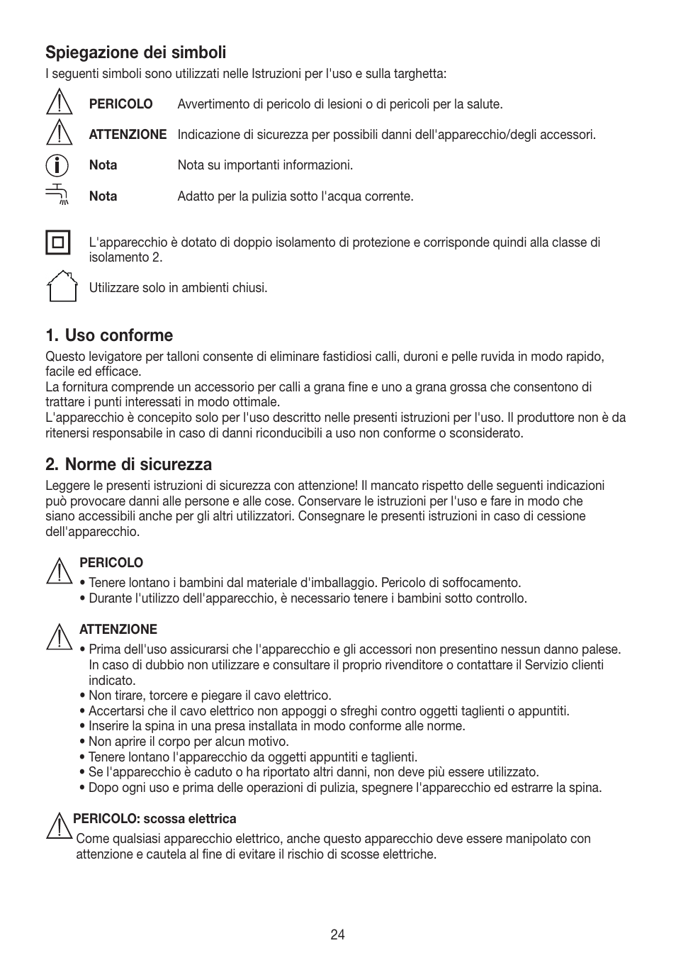 Spiegazione dei simboli, Uso conforme, Norme di sicurezza | Beurer MPE 50 User Manual | Page 24 / 58