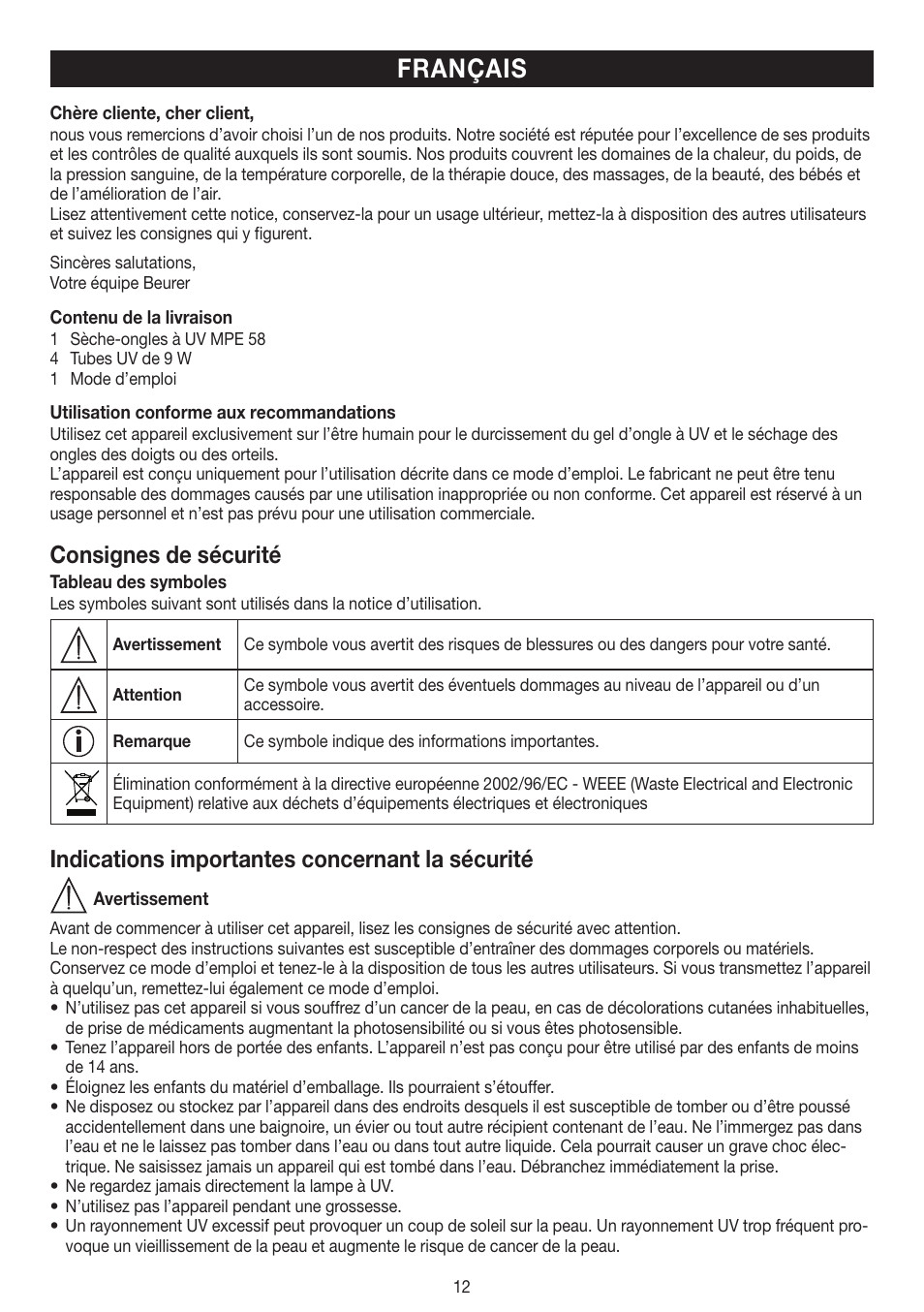 Français, Consignes de sécurité, Indications importantes concernant la sécurité | Beurer MPE 58 User Manual | Page 12 / 56