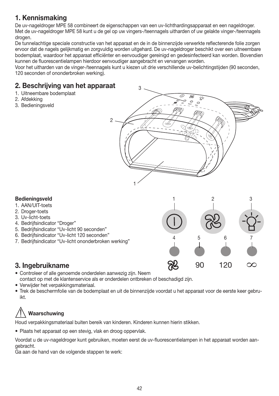 Kennismaking, Beschrijving van het apparaat, Ingebruikname | Beurer MPE 58 User Manual | Page 42 / 56