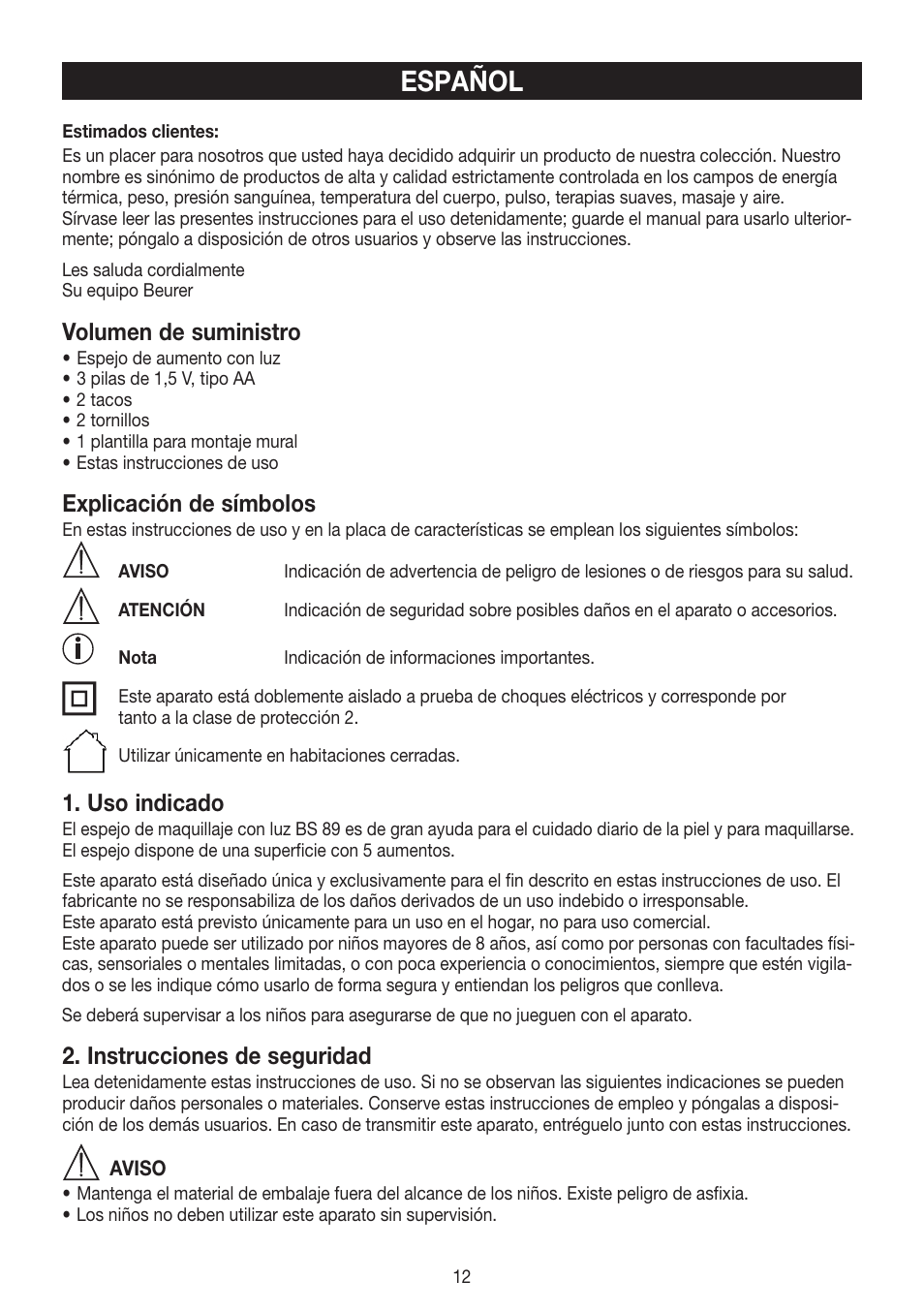 Español, Volumen de suministro, Explicación de símbolos | Uso indicado, Instrucciones de seguridad | Beurer BS 89 User Manual | Page 12 / 36
