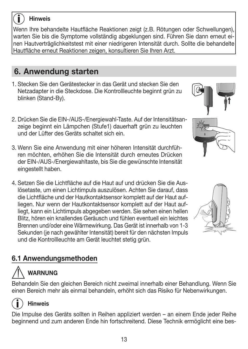 Anwendung starten, 1 anwendungsmethoden | Beurer IPL 7000 User Manual | Page 13 / 124