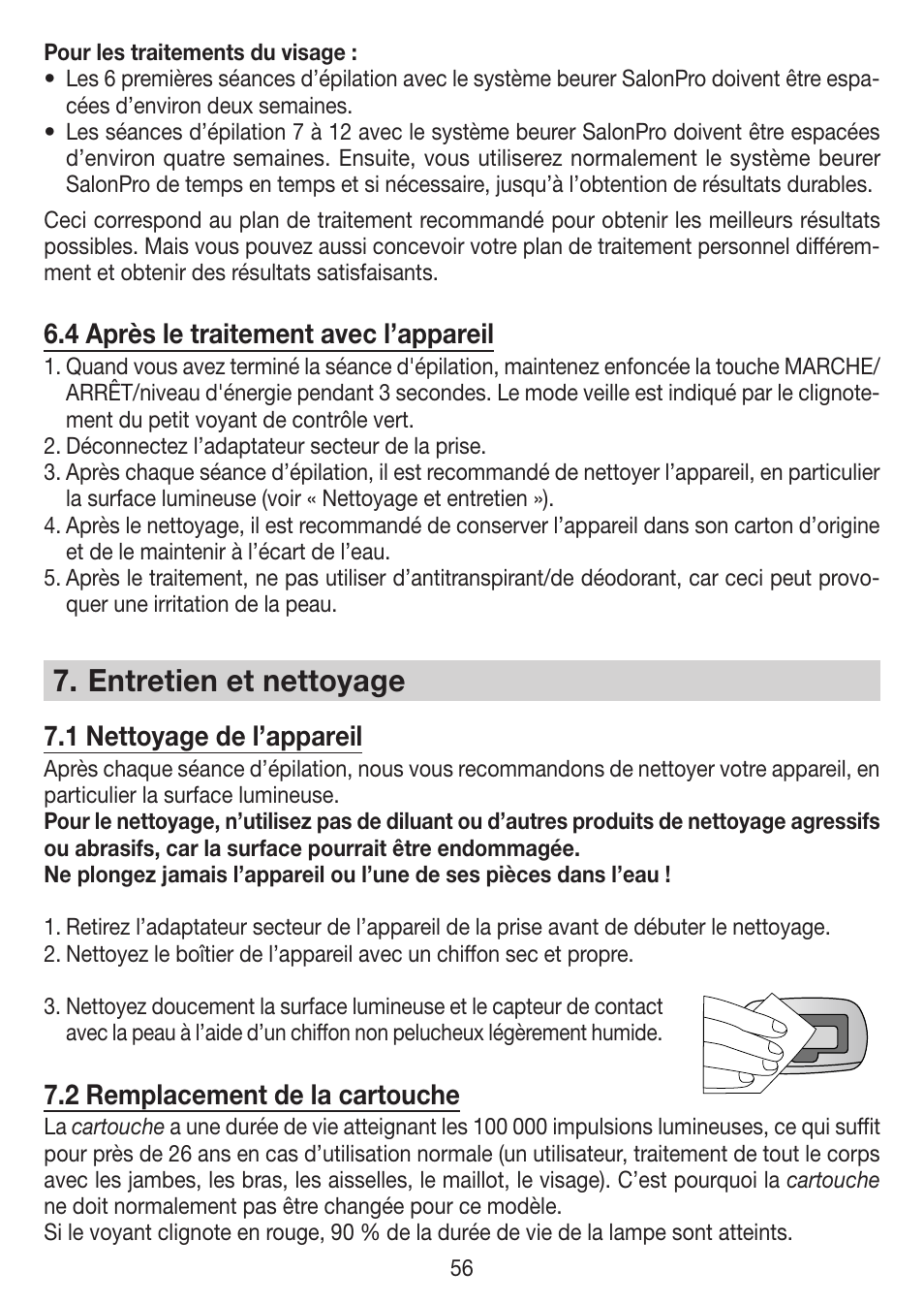 Entretien et nettoyage, 4 après le traitement avec l’appareil, 1 nettoyage de l’appareil | 2 remplacement de la cartouche | Beurer IPL 7000 User Manual | Page 56 / 124