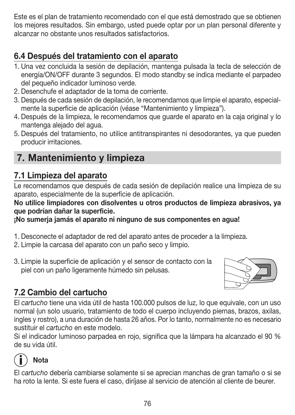 Mantenimiento y limpieza, 4 después del tratamiento con el aparato, 1 limpieza del aparato | 2 cambio del cartucho | Beurer IPL 7000 User Manual | Page 76 / 124