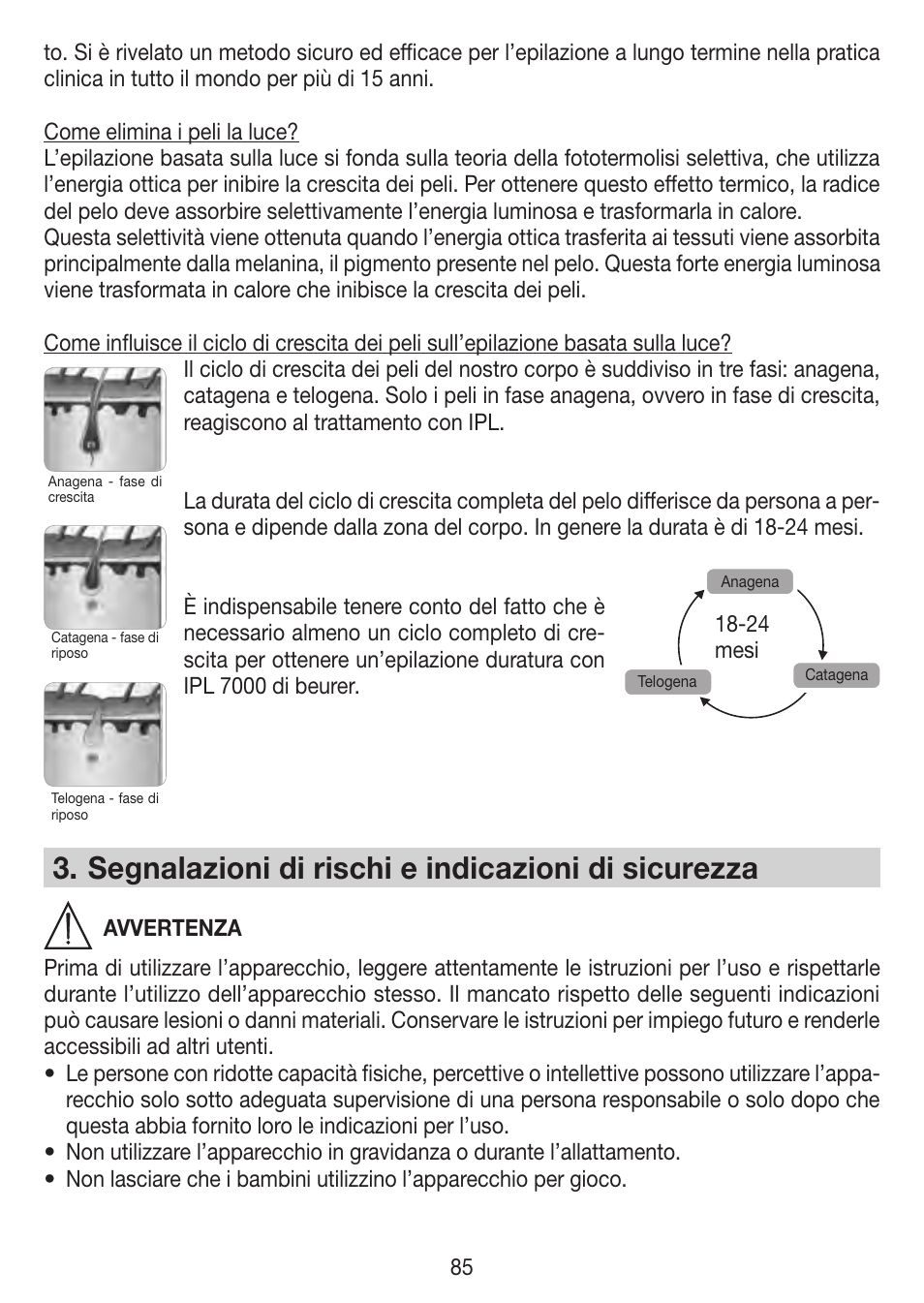 Segnalazioni di rischi e indicazioni di sicurezza | Beurer IPL 7000 User Manual | Page 85 / 124